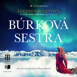 Audiokniha Búrková sestra - Lucinda Riley - Zuzana Jurigová Kapráliková