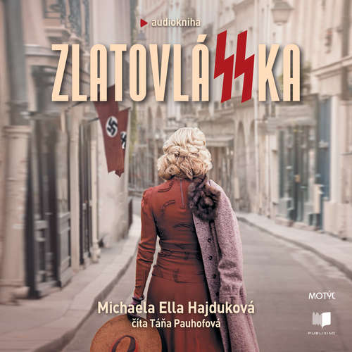 Audiokniha ZlatovláSSka - Michaela Ella Hajduková - Táňa Pauhofová Audiokniha ZlatovláSSka - Michaela Ella Hajduková - Táňa Pauhofová