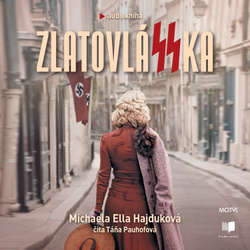 Audiokniha ZlatovláSSka - Michaela Ella Hajduková - Táňa Pauhofová