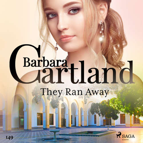 Audiobook They Ran Away (Barbara Cartland's Pink Collection 149) (EN) - Barbara Cartland - Anthony Wren