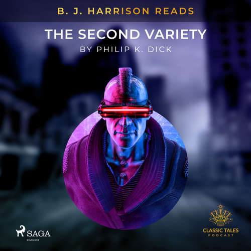 B. J. Harrison Reads The Second Variety (EN) - Philip K. Dick