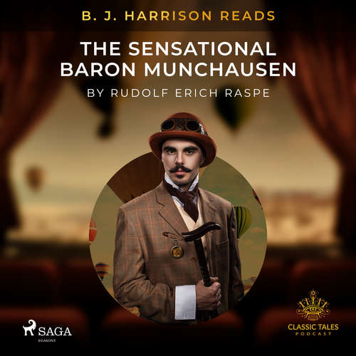 Audiobook B. J. Harrison Reads The Sensational Baron Munchausen (EN) - Rudolf Erich Raspe - B. J. Harrison Audiobook B. J. Harrison Reads The Sensational Baron Munchausen (EN) - Rudolf Erich Raspe - B. J. Harrison