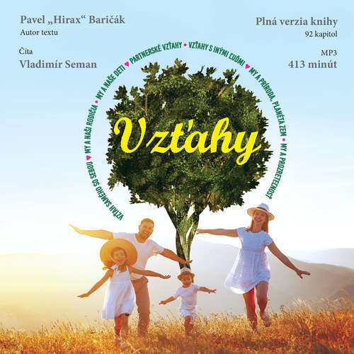 Audiokniha Vzťahy - Pavel Hirax Baričák - Vladimír Seman Audiokniha Vzťahy - Pavel Hirax Baričák - Vladimír Seman