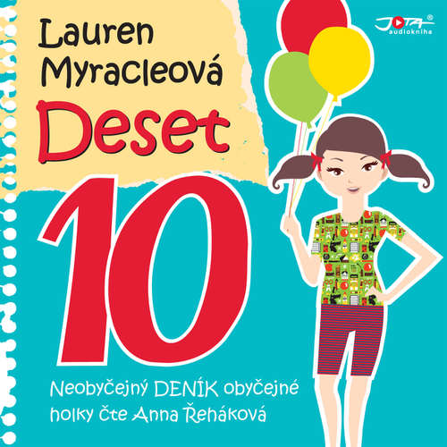 Audiokniha Deset - Lauren Myracleová - Anna Řeháková Audiokniha Deset - Lauren Myracleová - Anna Řeháková