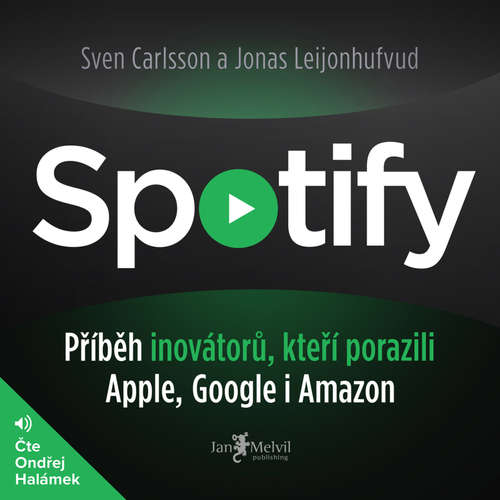 Audiokniha Spotify - Jonas Leijonhufvud - Ondřej Halámek Audiokniha Spotify - Jonas Leijonhufvud - Ondřej Halámek