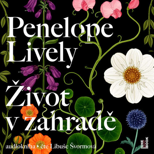 Audiokniha Život v zahradě - Penelope Lively - Libuše Švormová Audiokniha Život v zahradě - Penelope Lively - Libuše Švormová