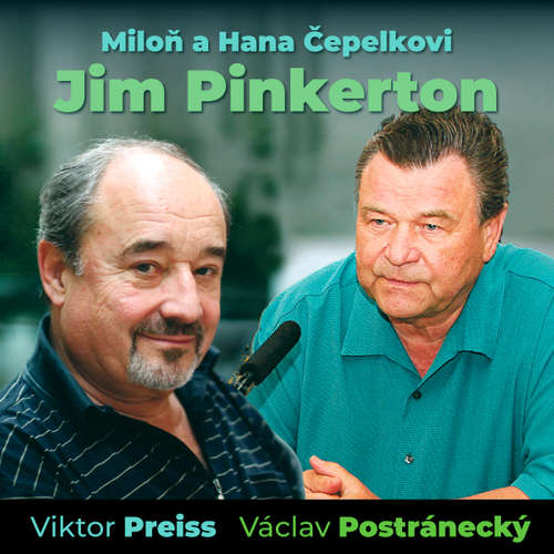 Audiokniha Jim Pinkerton - Hana Šotová - Viktor Preiss Audiokniha Jim Pinkerton - Hana Šotová - Viktor Preiss