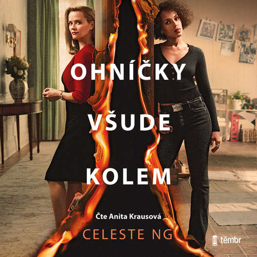Audiokniha Ohníčky všude kolem - Celeste Ng - Anita Krausová Audiokniha Ohníčky všude kolem - Celeste Ng - Anita Krausová