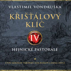 Audiokniha Křišťálový klíč IV. - Vlastimil Vondruška - Miroslav Táborský