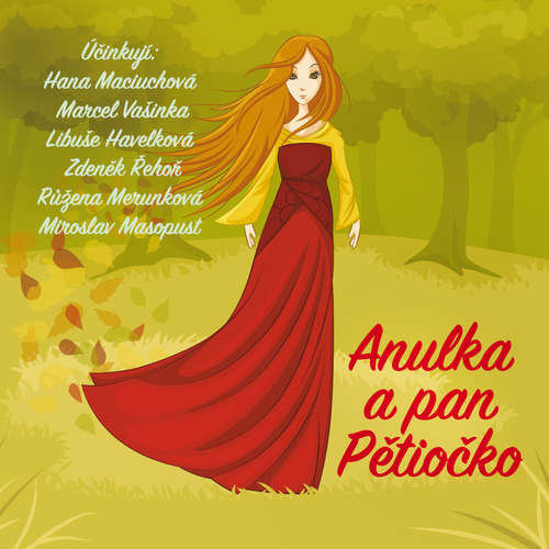 Audiokniha Anulka a pan Pětiočko - Josef Štefan Kubín - Růžena Merunková