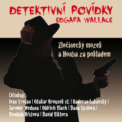 Audiokniha Detektivní povídky Edgara Wallace - Edgar Wallace - Otakar Brousek st.