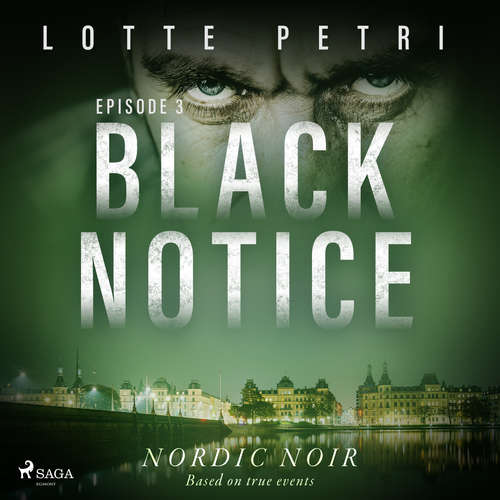 Audiobook Black Notice: Episode 3 (EN) - Lotte Petri - Olivia Mace