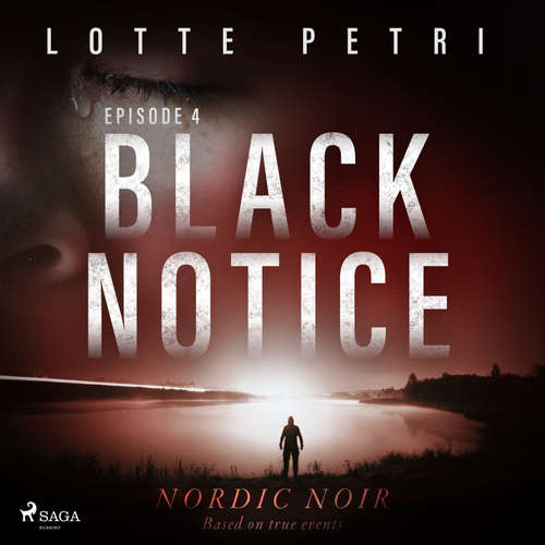 Audiobook Black Notice: Episode 4 (EN) - Lotte Petri - Olivia Mace