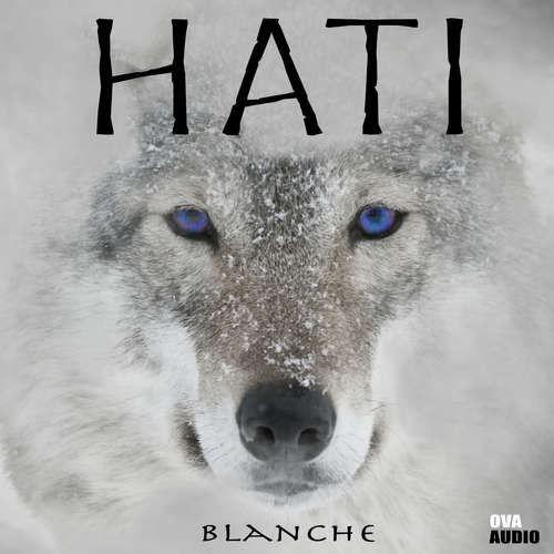 Audiokniha HATI - Blanche - Markéta Haroková Audiokniha HATI - Blanche - Markéta Haroková