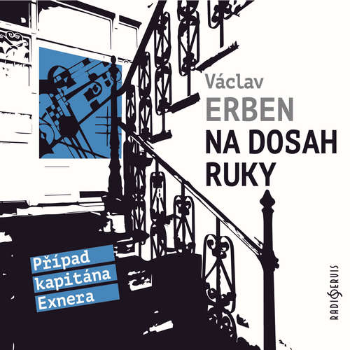 Audiokniha Na dosah ruky - Václav Erben - Tomáš Jirman Audiokniha Na dosah ruky - Václav Erben - Tomáš Jirman