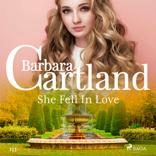 Audiobook She Fell In Love (Barbara Cartland's Pink Collection 153) (EN) - Barbara Cartland - Anthony Wren