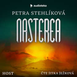Audiokniha Nasterea - Petra Stehlíková - Jitka Ježková