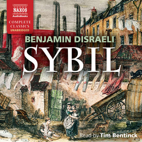 Audiobook Sybil (EN) - Benjamin Disraeli - Tim Bentinck