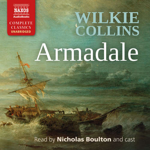 Audiobook Armadale (EN) - Wilkie Collins - Nicholas Boulton, Rachel Atkins, David Rintoul, John Sackville and Lucy Scott