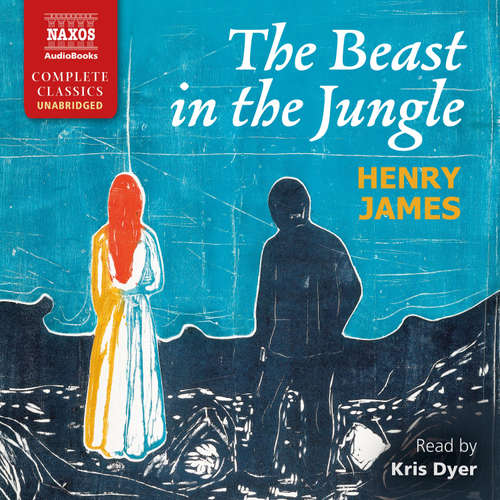 Audiobook The Beast in the Jungle (EN) - Henry James - Kris Dyer