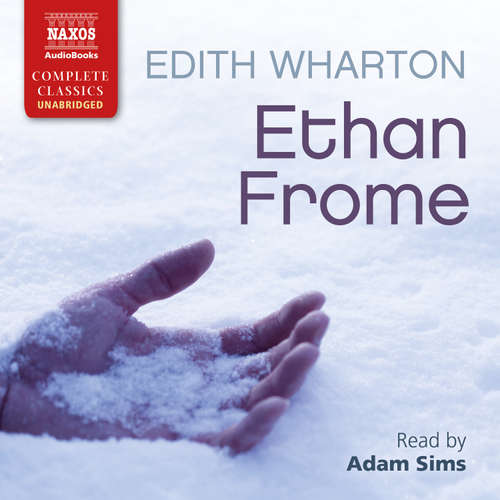 Audiobook Ethan Frome (EN) - Edith Wharton - Adam Sims