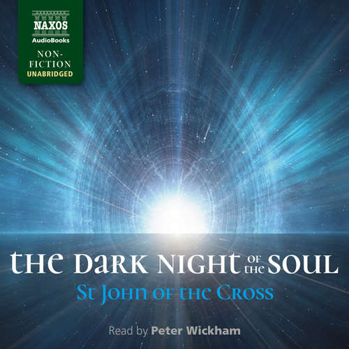 The Dark Night of the Soul (EN) - St John of the Cross