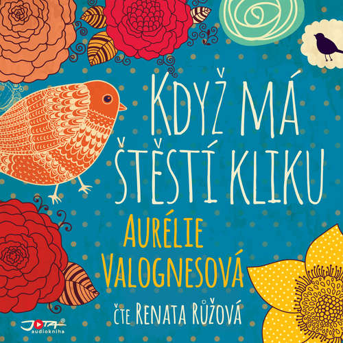 Audiokniha Když má štěstí kliku - Aurélie Valognesová - Renata Růžová