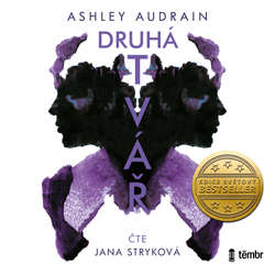 Audiokniha Druhá tvář - Ashley Audrain - Jana Stryková