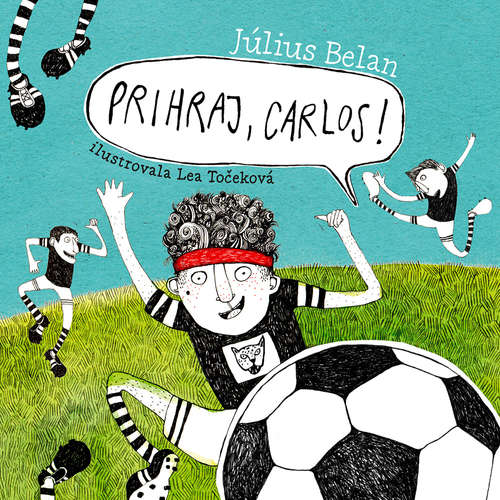 Audiokniha Prihraj, Carlos! - Július Belan - Samuel Kennedy