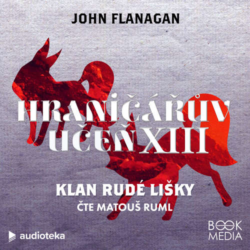 Audiokniha Klan Rudé lišky - John Flanagan - Matouš Ruml