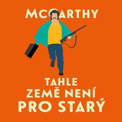Audiokniha Tahle země není pro starý - Cormac McCarthy - Jan Vlasák