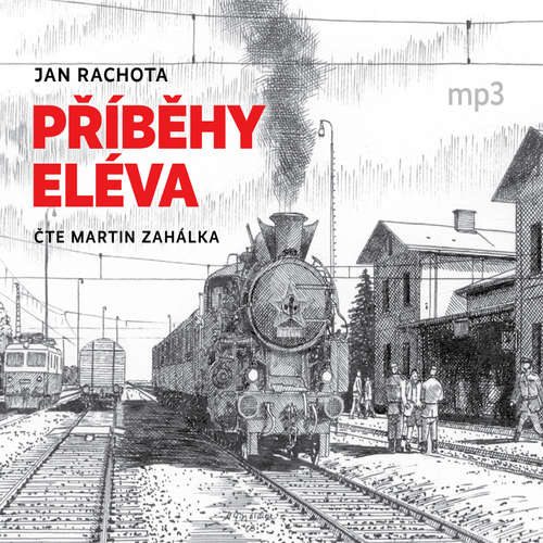 Audiokniha Příběhy Eléva - Jan Rachota - Martin Zahálka