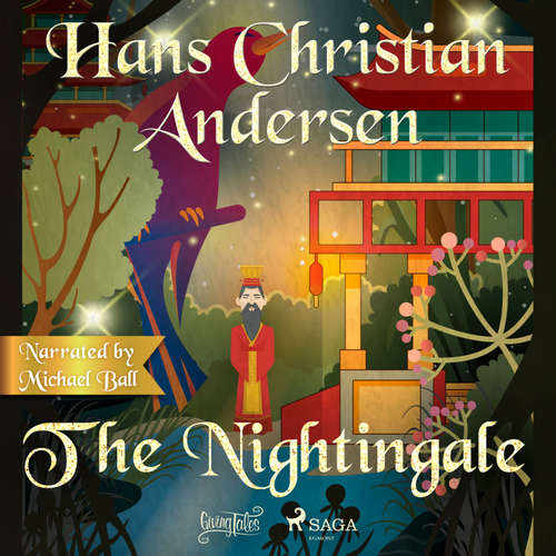 Audiobook The Nightingale (EN) - Hans Christian Andersen - Michael Ball