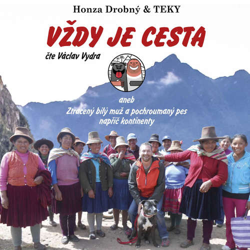 Audiokniha Honza Drobný & TEKY Vždy je cesta - Honza Drobný a Teky - Václav Vydra ml.