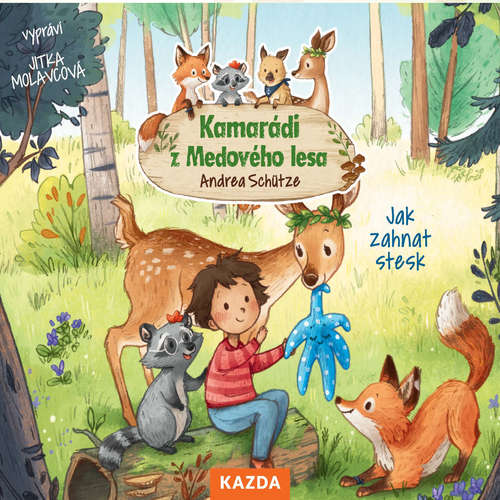 Audiokniha Kamarádi z Medového lesa - Jak zahnat stesk - Andrea Schütze - Jitka Molavcová