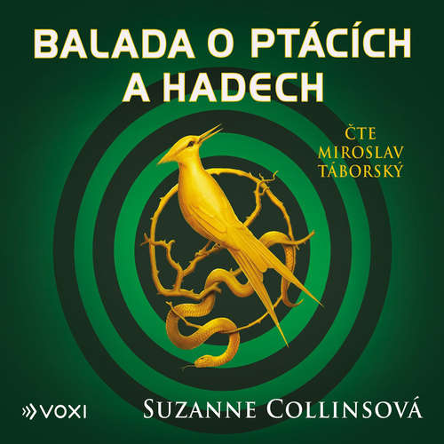 Audiokniha Balada o ptácích a hadech - Suzanne Collins - Miroslav Táborský