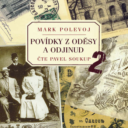 Audiokniha Povídky z Oděsy a odjinud 2 - Mark Polevoj - Pavel Soukup
