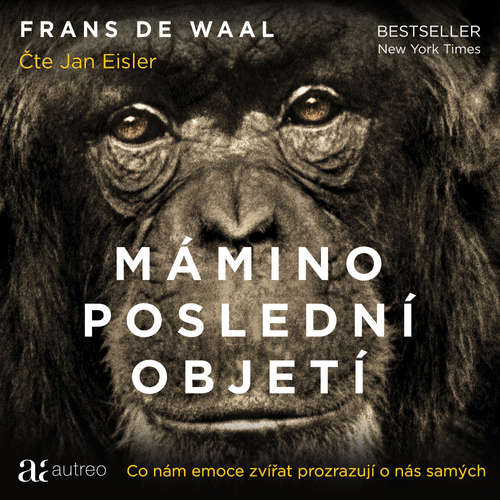 Audiokniha Mámino poslední objetí - Frans de Waal - Jan Eisler