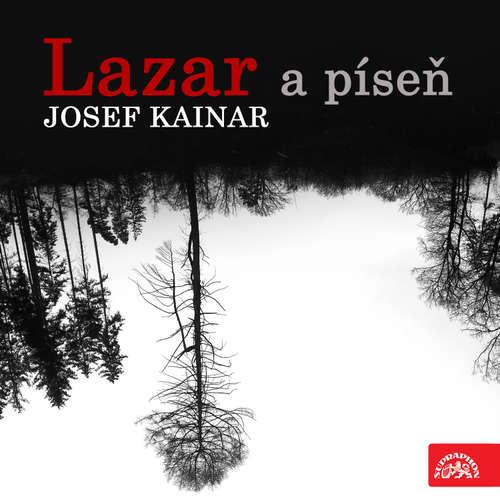 Audiokniha Lazar a píseň - Josef Kainar - Lída Engelová