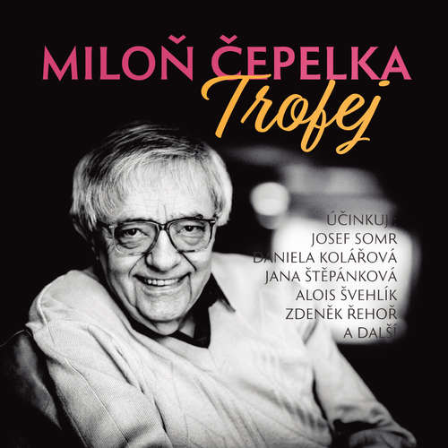 Audiokniha Trofej - Miloň Čepelka - Josef Somr