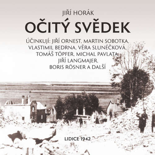 Audiokniha Očitý svědek - Jiří Horák - Jiří Ornest