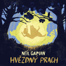 Audiokniha Hvězdný prach - Neil Gaiman - Matouš Ruml