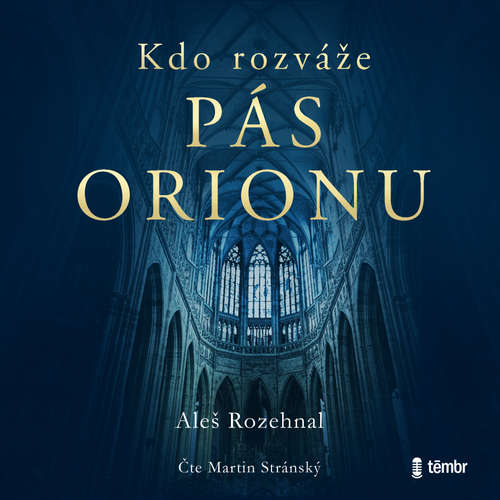 Audiokniha Kdo rozváže pás Orionu - Aleš Rozehnal - Martin Stránský