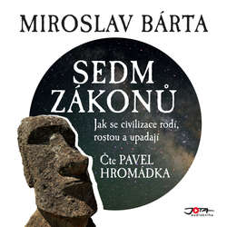 Audiokniha Sedm zákonů - Miroslav Bárta - Pavel Hromádka