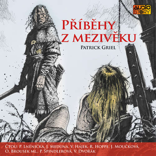 Audiokniha Příběhy z Mezivěku - Patrick Griel - Petr Lněnička