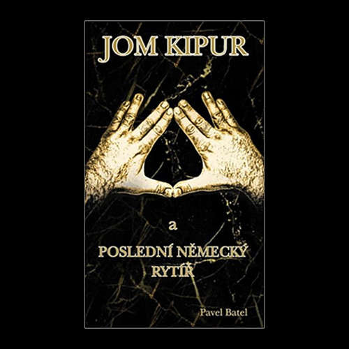 Audiokniha Jom Kipur - Pavel Batel - Pavel Batel