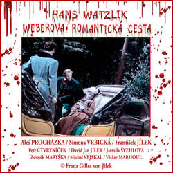 Audiokniha Weberova romantická cesta - Hans Watzlik - Aleš Procházka