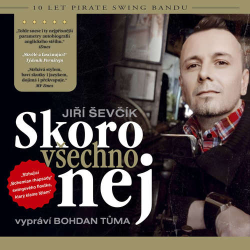 Audiokniha Skoro všechno nej - Jiří Ševčík - Bohdan Tůma