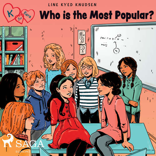Audiobook K for Kara 20 - Who is the Most Popular? (EN) - Line Kyed Knudsen - Jennifer Wagstaffe