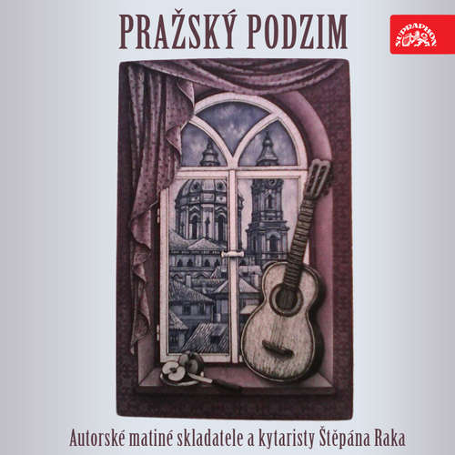 Pražský podzim. Autorské matiné skladatele a kytaristy Štěpána Raka - Štěpán Rak, Jan Amos Komenský, Vítězslav Nezval